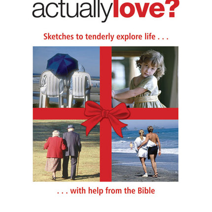 Actually LoveActually Love