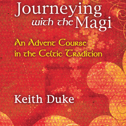 Journeying With The MagiJourneying With The Magi