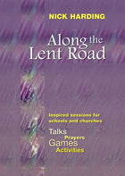 Along The Lent RoadAlong The Lent Road