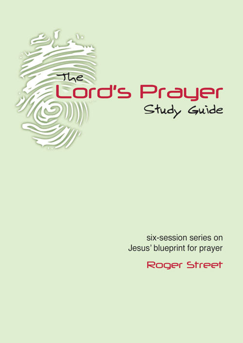 The Lord's Prayer Study GuideThe Lord's Prayer Study Guide