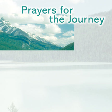 Prayers For The JourneyPrayers For The Journey