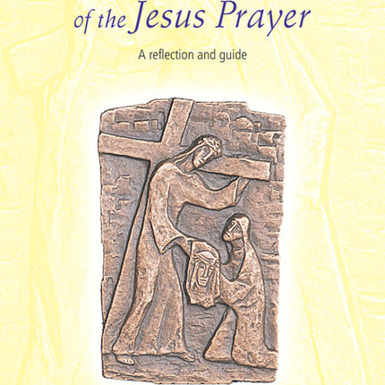 The Power Of The Jesus PrayerThe Power Of The Jesus Prayer