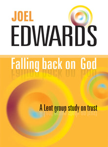 Falling Back On GodFalling Back On God