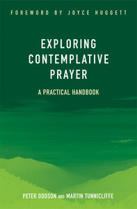 Exploring Contemplative PrayerExploring Contemplative Prayer