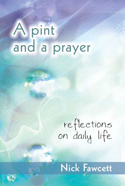 A Pint And A PrayerA Pint And A Prayer