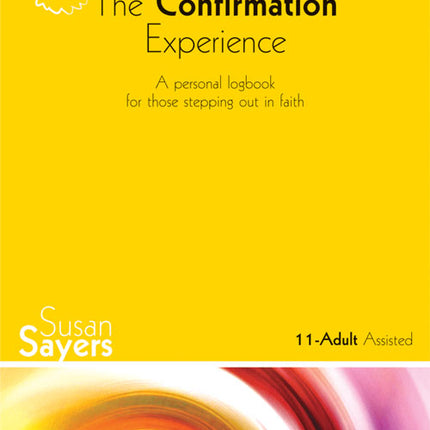 The Confirmation Experience