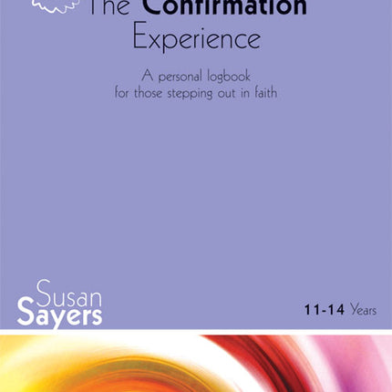 The Confirmation Experience