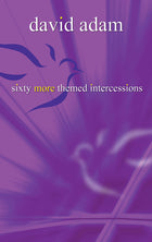 60 More Themed Intercessions60 More Themed Intercessions