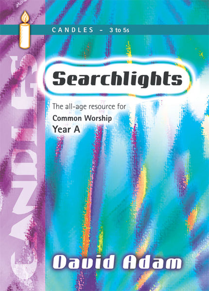 Searchlights - Year A