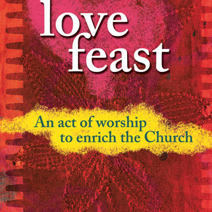The Love FeastThe Love Feast
