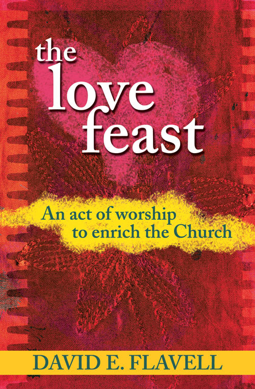 The Love FeastThe Love Feast