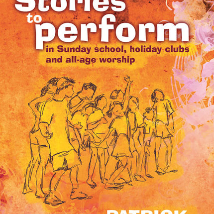 Stories To PerformStories To Perform