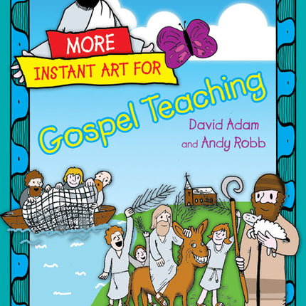 More Instant Art For Gospel Teaching-Pre-SchoolMore Instant Art For Gospel Teaching-Pre-School