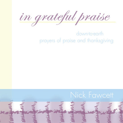 In Grateful PraiseIn Grateful Praise