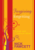 Forgiving And ForgettingForgiving And Forgetting