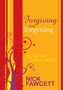 Forgiving And ForgettingForgiving And Forgetting