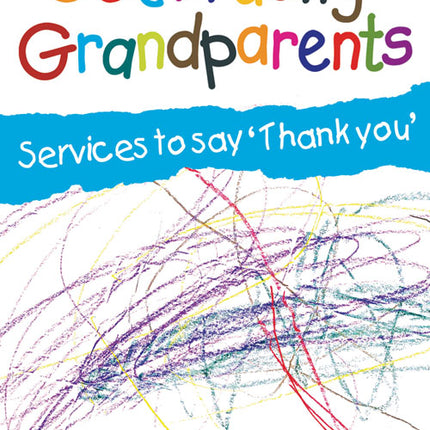 Celebrating GrandparentsCelebrating Grandparents