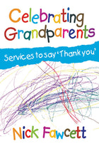 Celebrating GrandparentsCelebrating Grandparents