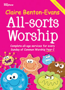 All-Sorts Worship Year CAll-Sorts Worship Year C