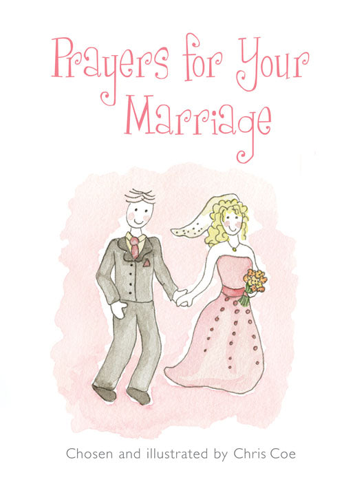 Prayers For Your MarriagePrayers For Your Marriage