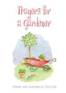 Prayers For A GardenerPrayers For A Gardener