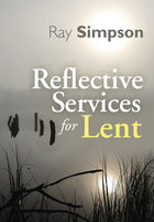 Reflective Services For LentReflective Services For Lent