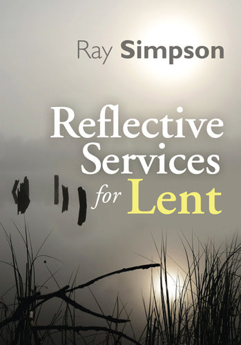 Reflective Services For LentReflective Services For Lent