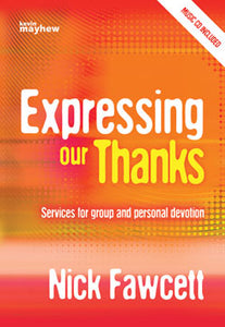 Expressing Our ThanksExpressing Our Thanks