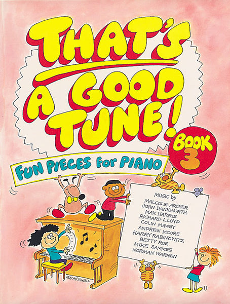 That's A Good Tune - Piano - Book 3That's A Good Tune - Piano - Book 3