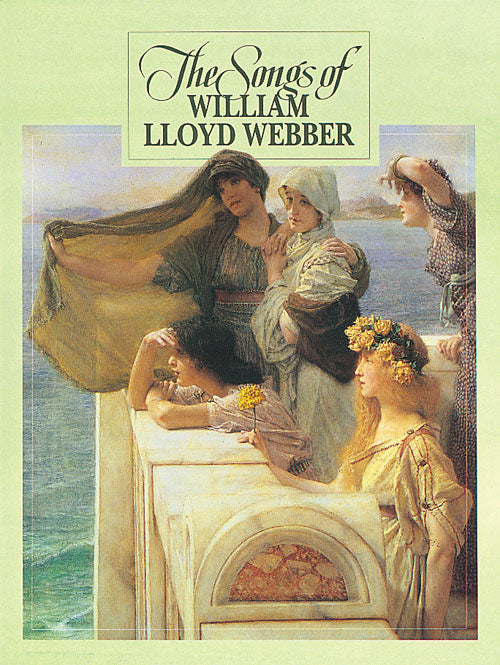 Songs Of William Lloyd WebberSongs Of William Lloyd Webber