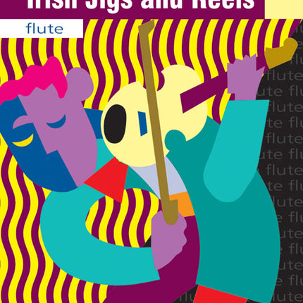 Irish Jigs & Reels For Flute