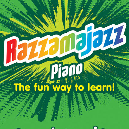 Razzamajazz Piano Book 1