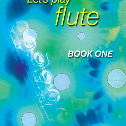Let's Play Flute Book 1