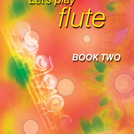 Let's Play Flute Book 2
