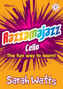 Razzamajazz For Cello
