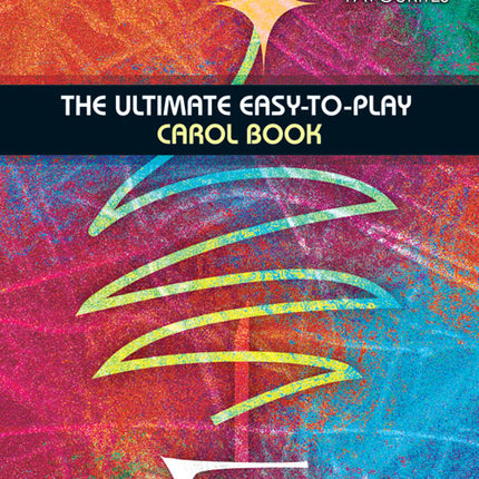 Ultimate Easy-To-Play Carol BookUltimate Easy-To-Play Carol Book