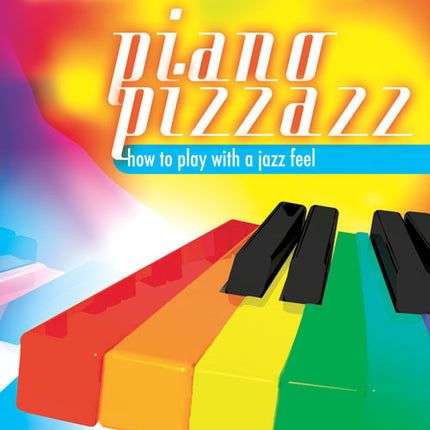 Piano Pizzazz Book 1Piano Pizzazz Book 1