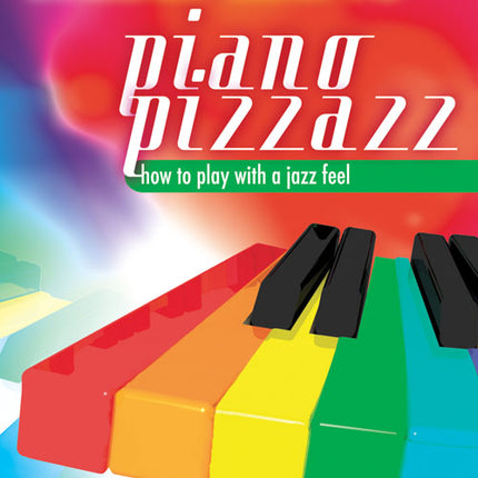 Piano Pizzazz Book 3Piano Pizzazz Book 3