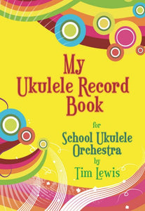 My Ukulele Record BookMy Ukulele Record Book