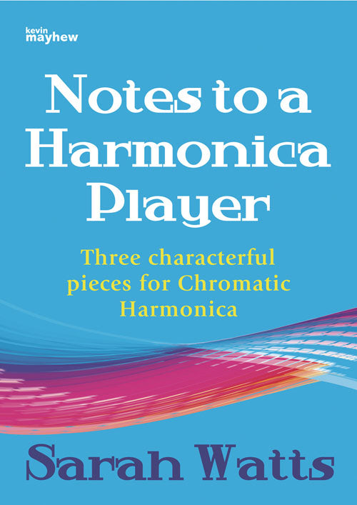 Notes To A Harmonica PlayerNotes To A Harmonica Player