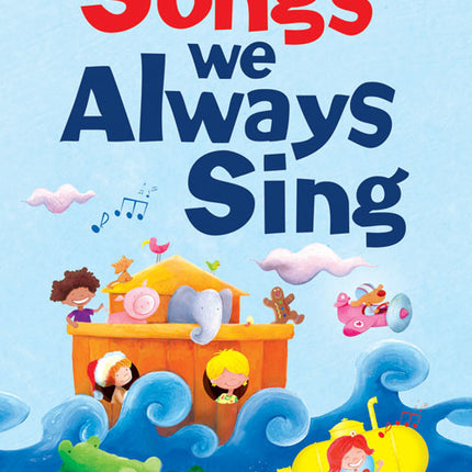 Songs We Always SingSongs We Always Sing