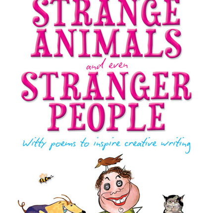 Strange Animals And Even Stranger People
