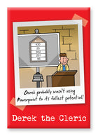 Derek The Cleric- MagnetDerek The Cleric- Magnet