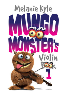 Mungo Monster's ViolinMungo Monster's Violin
