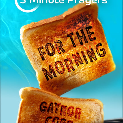 3 Minute Prayers For The Morning3 Minute Prayers For The Morning