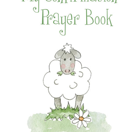 My Confirmation Prayer BookMy Confirmation Prayer Book